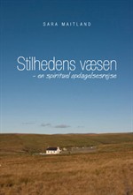 Sara Maitland: Stilhedens v�sen